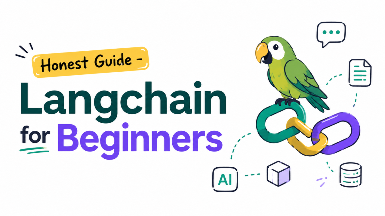 Honest Guide - LangChain for Beginners